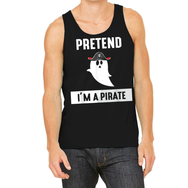 Pretend I'm A Pirate Tank Top | Artistshot