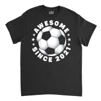 Kids 1st Birthday Awesome Since 2021 1 Years Old S Classic T-shirt | Artistshot