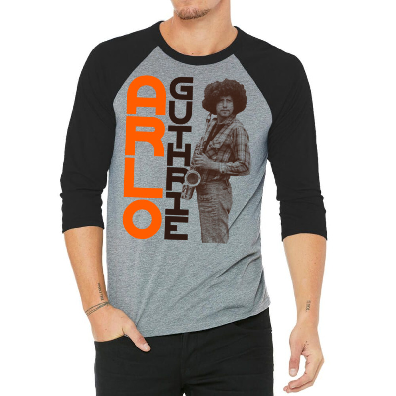 Arlo Guthrie On The Sax 3/4 Sleeve Shirt | Artistshot