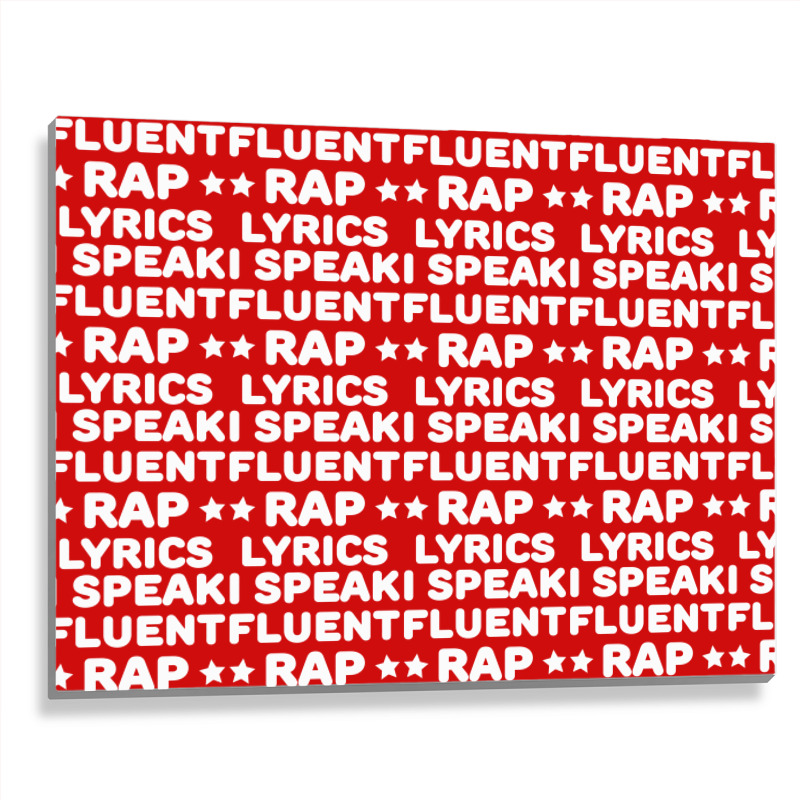 I Speak Fluent Rap Lyrics Metal Print Horizontal | Artistshot