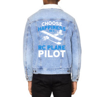 Choose Happiness Be A Rc Plane Pilot Model Airplan Unisex Sherpa-lined Denim Jacket | Artistshot