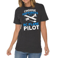 Choose Happiness Be A Rc Plane Pilot Model Airplan Vintage T-shirt | Artistshot