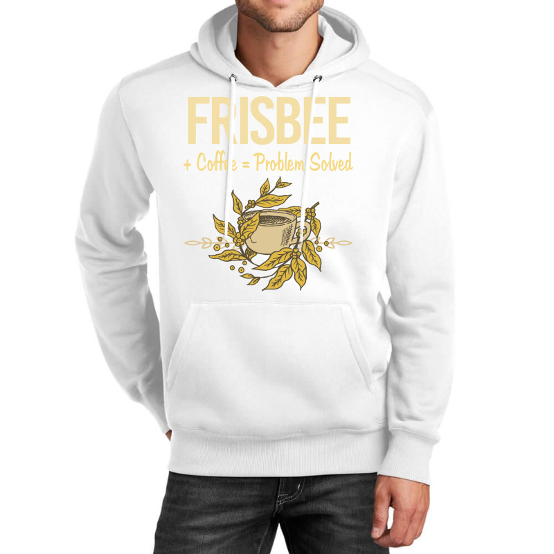 Problem Solved Coffee Frisbee Stars Unisex Hoodie | Artistshot