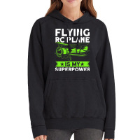 Flying Rc Plane Is My Superpower Model Airplane Lo Vintage Hoodie | Artistshot