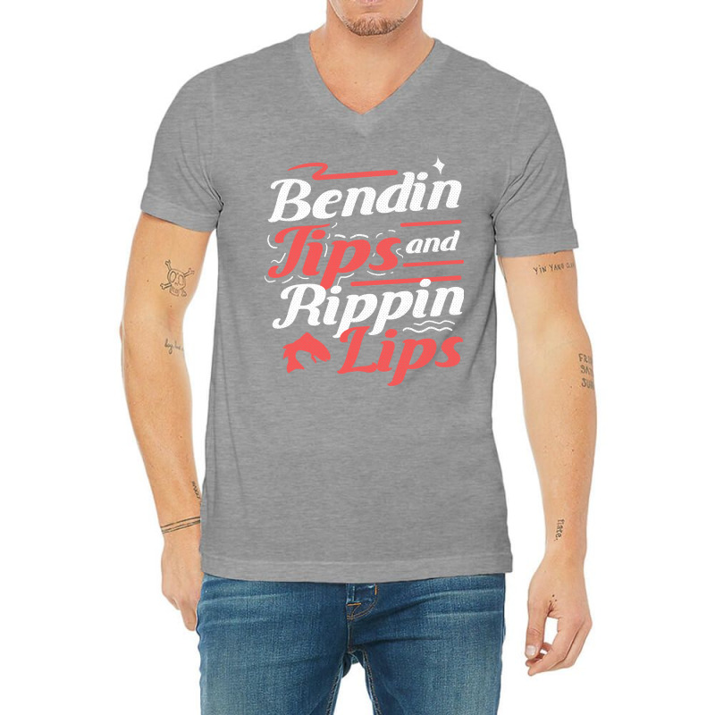 Fisherman Bendin Tips Rippin Lips Fly Fishing Gift V-neck Tee | Artistshot