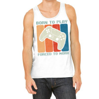 Born To Play Forced To Work Gaming Hipster (1) Tank Top | Artistshot