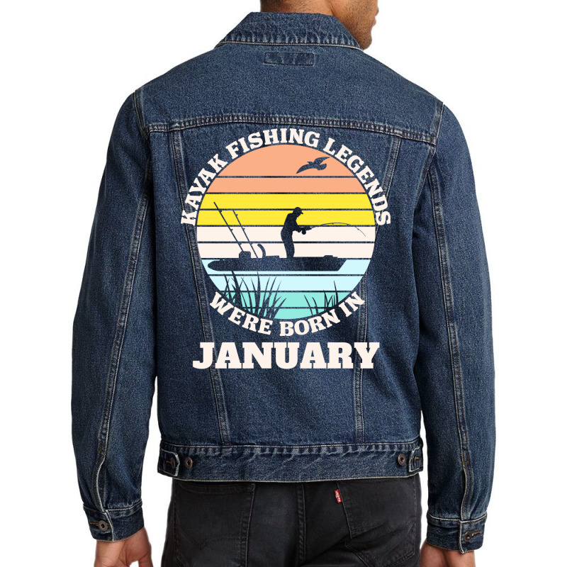 Kayak Fishing Legends Were Born January Cool Men Denim Jacket | Artistshot