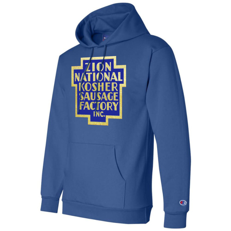 Zion National Kosher Sausage Factory Inc Trending Champion Hoodie by himbadsousao | Artistshot