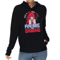 Just A Girl Who Loves Anime And Gaming Music Lightweight Hoodie | Artistshot