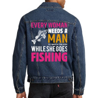 Every Woman Needs A Man To Watch The Kids When She Men Denim Jacket | Artistshot