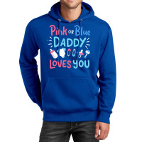 Gender Reveal Daddy Father Pink Or Blue Gift Unisex Hoodie | Artistshot