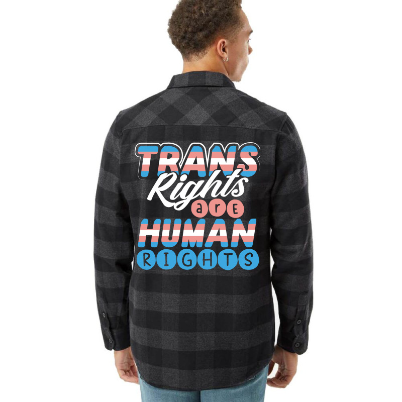 Lgbt Gay Pride Month Trans Rights Are Human Rights Flannel Shirt | Artistshot