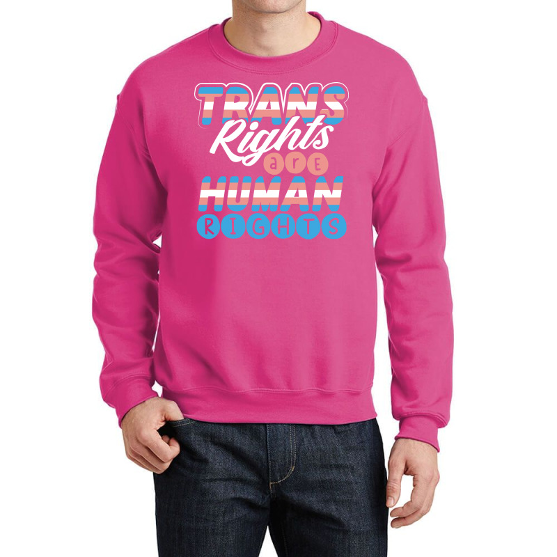 Lgbt Gay Pride Month Trans Rights Are Human Rights Crewneck Sweatshirt | Artistshot