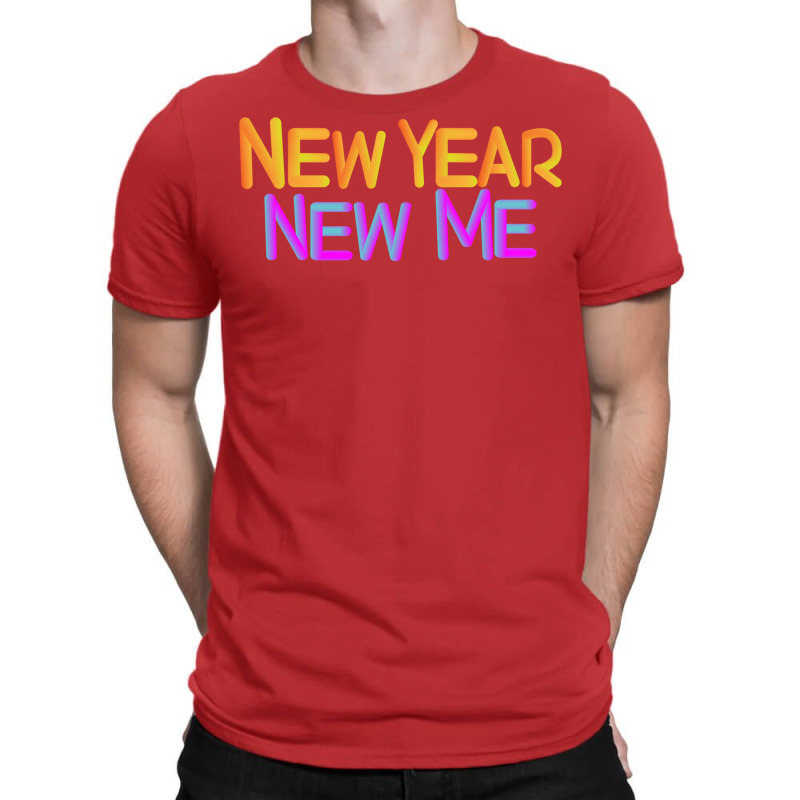 New Year New Me 15 T-shirt | Artistshot