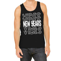 New Years Vibes Tank Top | Artistshot