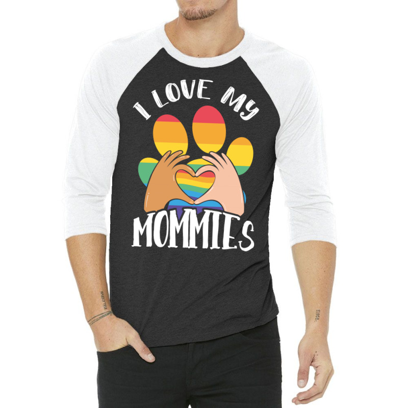 Lgbt Gay Pride Month I Love My Mommies Gift 3/4 Sleeve Shirt | Artistshot