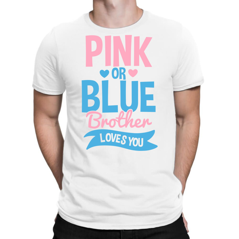 Gender Reveal Pink Or Blue Brother Nature T-shirt | Artistshot