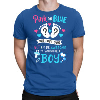 Gender Reveal Pink Or Blue Girl Tumblr T-shirt | Artistshot