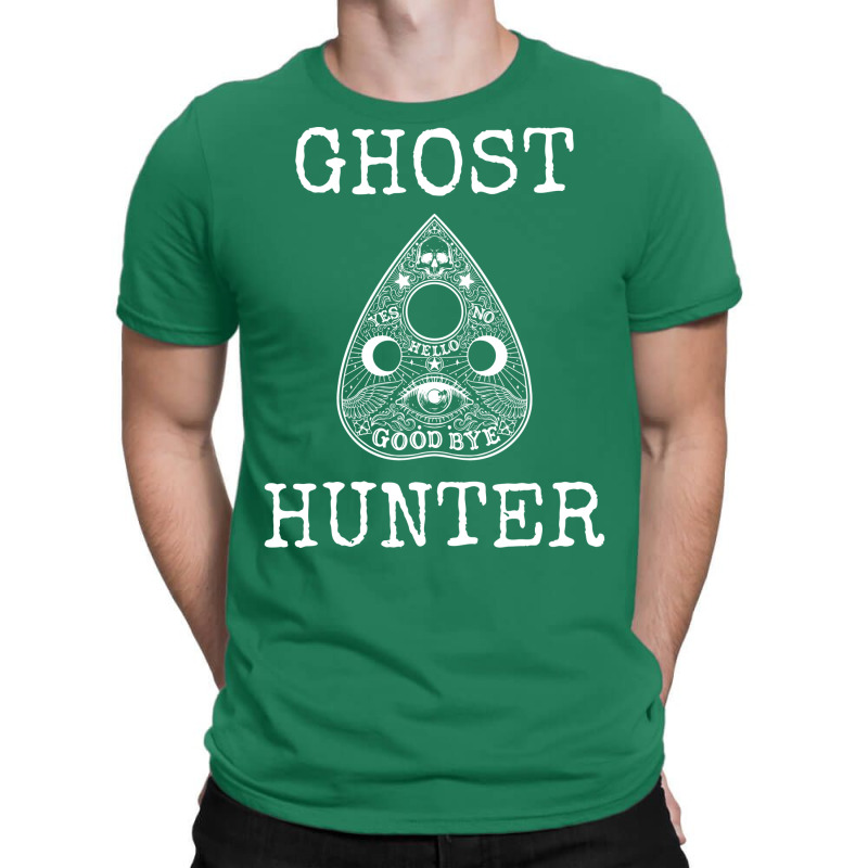 Ghost Hunting Ghost Hunter Gift T-Shirt by alysshinoues | Artistshot