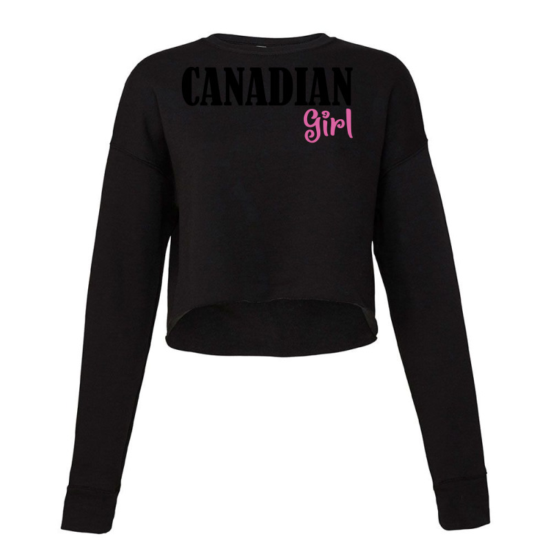 Canadian Girlfriend Quote Cropped Sweater by egodikurtung | Artistshot