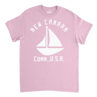 New Canaan Connecticut Sailing  Boating   White Te Classic T-shirt | Artistshot