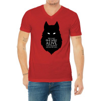 You Leave One Wolf Alive V-neck Tee | Artistshot