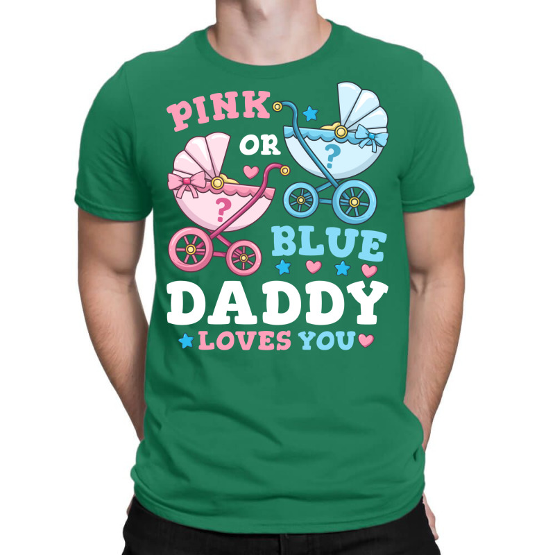 Gender Reveal Daddy Father Gift T-shirt | Artistshot