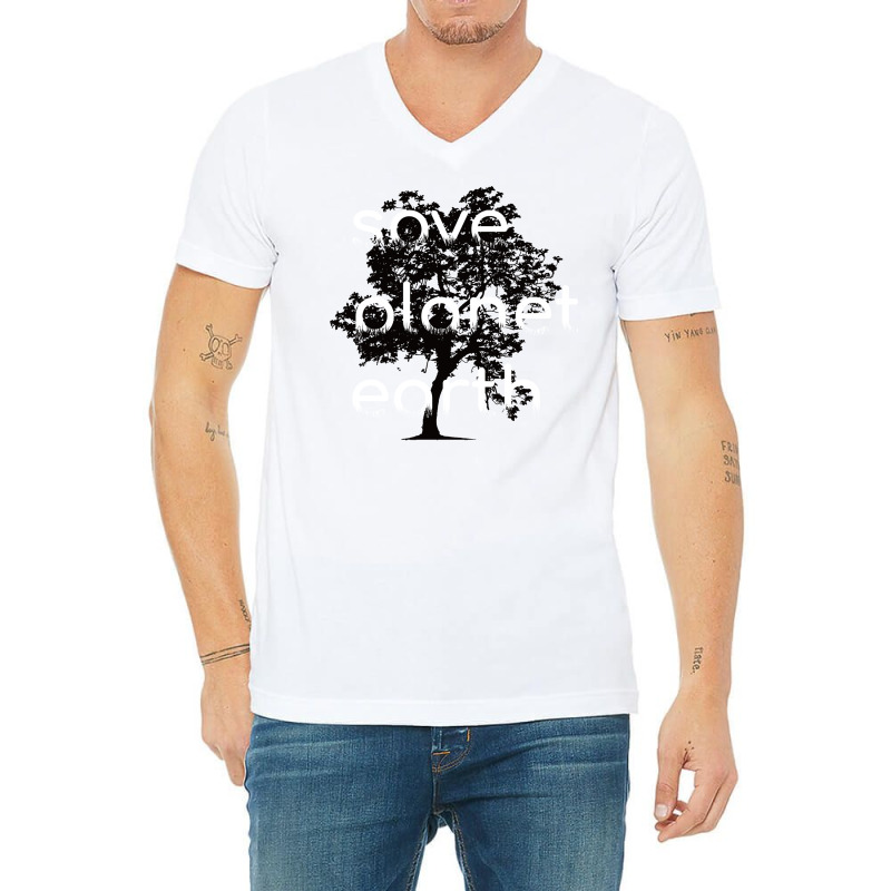 Save Planet Earth Quote (1) (1) V-neck Tee | Artistshot