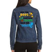 Save The Bees Plant The Trees Clean The Seas Girl Ladies Denim Jacket | Artistshot