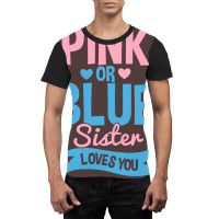 Gender Reveal Sister Pink Or Blue 70s Graphic T-shirt | Artistshot