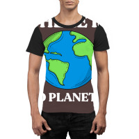 Ecological Awareness Gift Idea There Is No Planet Graphic T-shirt | Artistshot