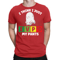 Evpd My Pants Ghost Hunter Paranormal Investigatio T-shirt | Artistshot