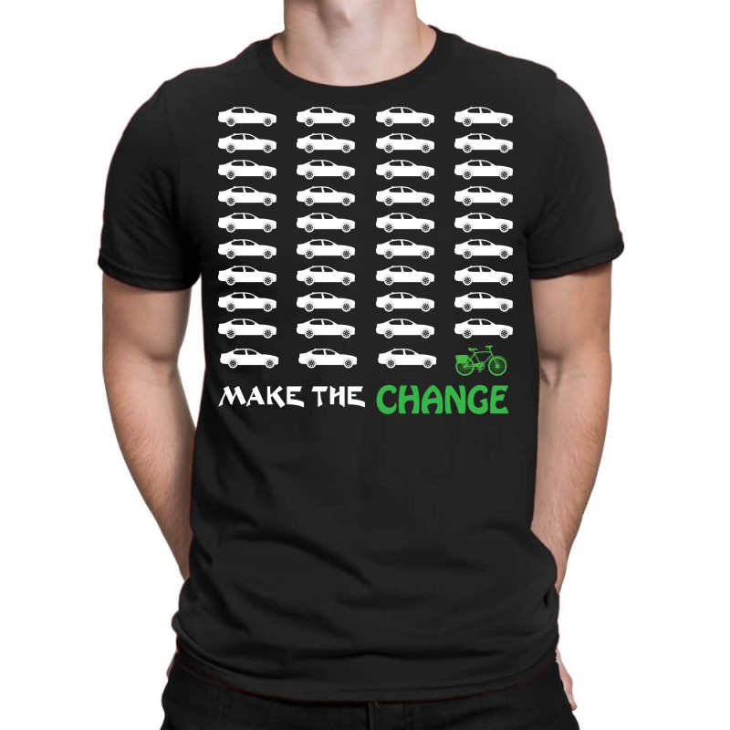 Cyclists Make The Change Climate Awareness Car And T-shirt | Artistshot