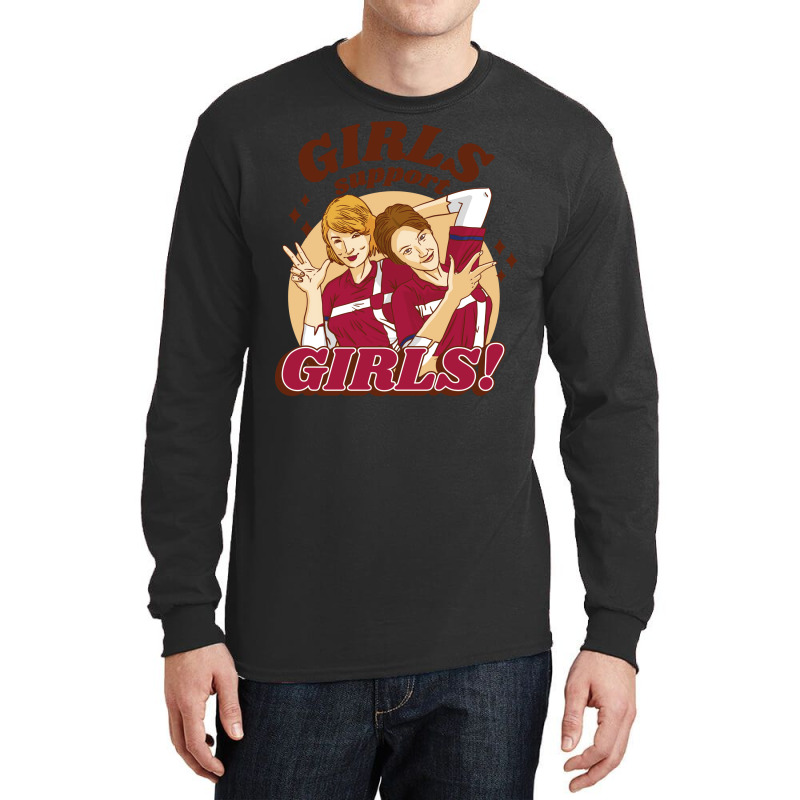 Women Friends Feminist Girls Support Girls Gift Long Sleeve Shirts by algouddodyd | Artistshot