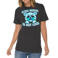 Global Warming Is Not Cool Vintage (1) (1) Vintage T-shirt | Artistshot