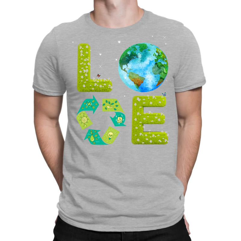 Love Planet Earth World Earth Day Green Environmen T-Shirt by ankuyimunadis | Artistshot