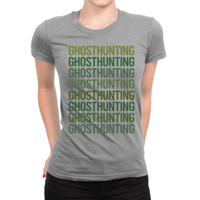 Green Text Ghost Hunting Paranormal Blue Ladies Fitted T-Shirt by sedselbalsi | Artistshot