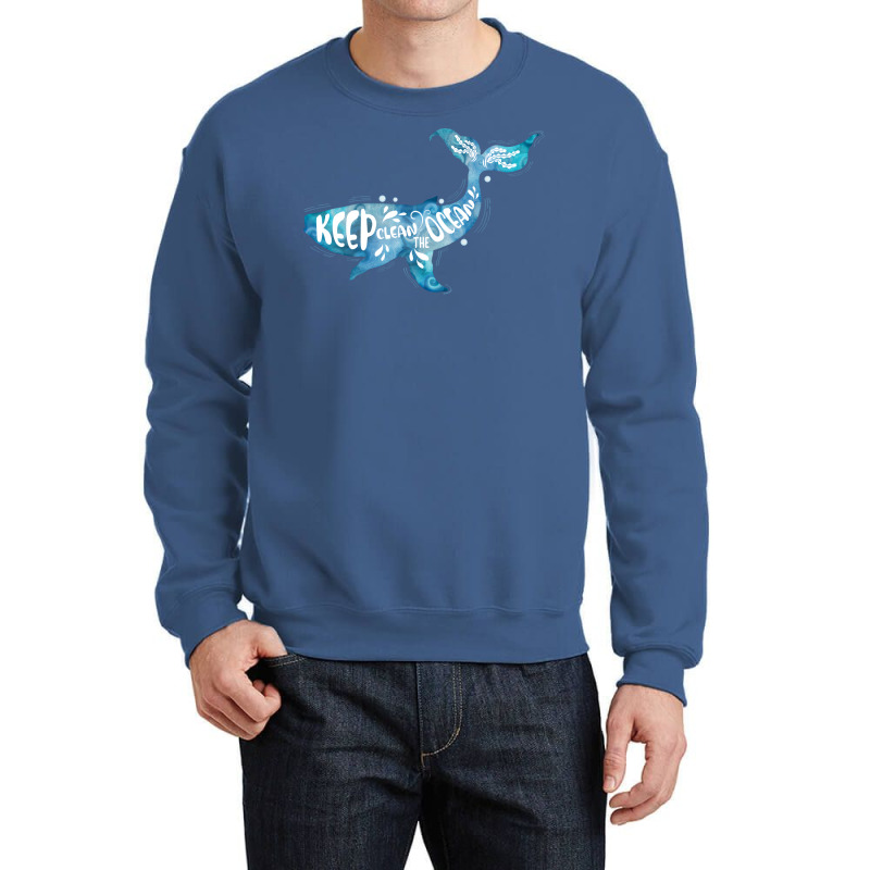 Keep The Oceans Clean Humor (1) (1) Crewneck Sweatshirt | Artistshot