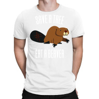 Save A Tree Eat A Beaver Environment Yellow (1) (1 T-shirt | Artistshot