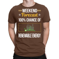 Funny Weekend Renewable Energy Blue (1) T-shirt | Artistshot