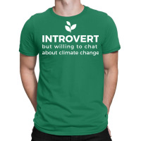 Climate Change Advocate But Introverted Cute (1) ( T-shirt | Artistshot