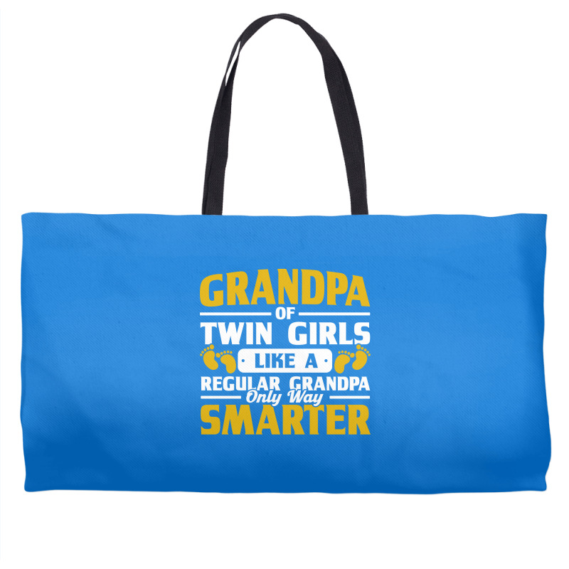 Grandpa Of Twin Girls Way Smarter Grandad Family G Weekender Totes | Artistshot