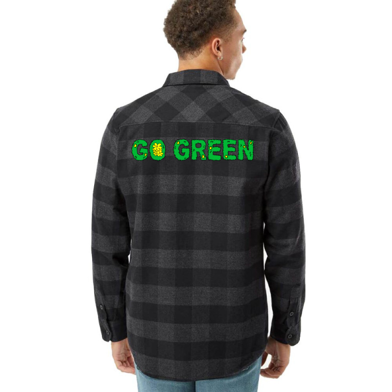 Go Green Quote (1) (1) Flannel Shirt | Artistshot