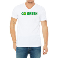 Go Green Quote (1) (1) V-neck Tee | Artistshot