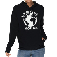 Love Mother Proud Earth Environment Aesthetic (1) Lightweight Hoodie | Artistshot