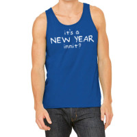 New Year Innit Tank Top | Artistshot