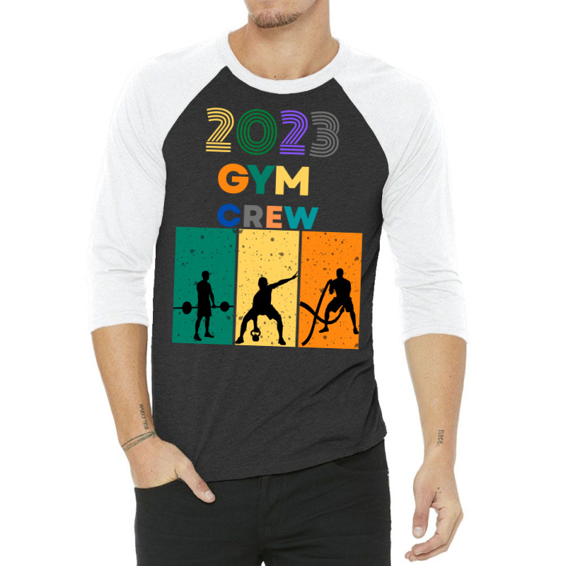 Gym Crew 2023 Stars 3/4 Sleeve Shirt by advtinmarp | Artistshot