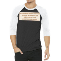 Make Mistakes Quote 3/4 Sleeve Shirt | Artistshot