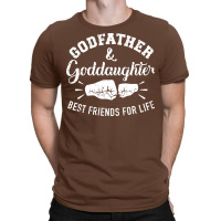 Godfather And Goddaughter Friends For Life Girl T-shirt | Artistshot