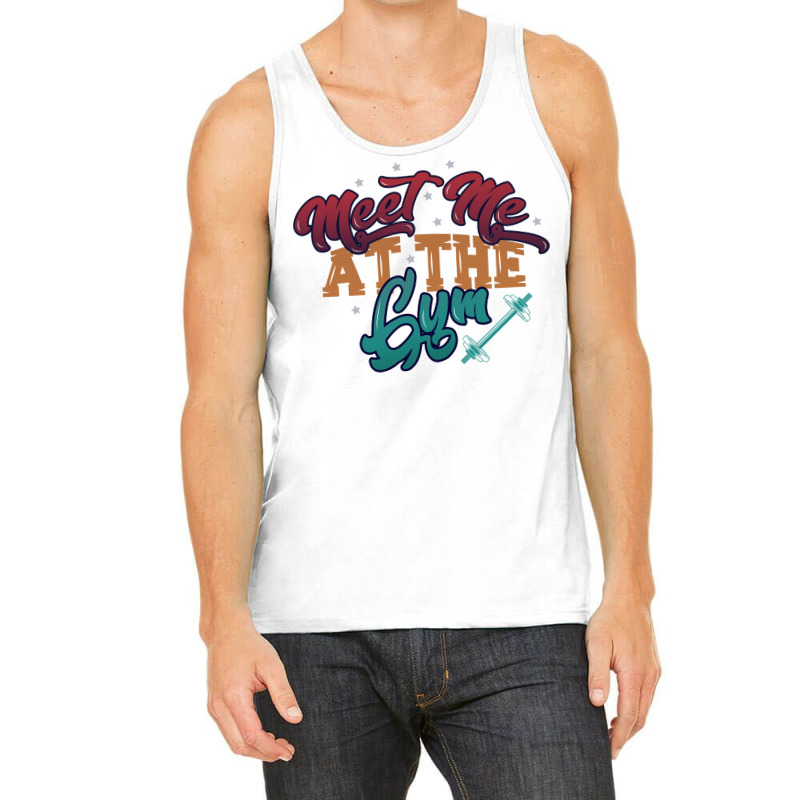 Meet Me At The Gym Gym  Nature Tank Top | Artistshot